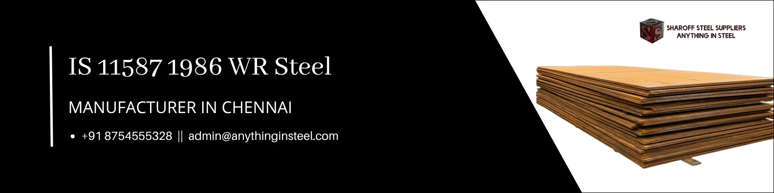 IS 11587 Weathering Resistant (WR) Steel Suppliers Chennai